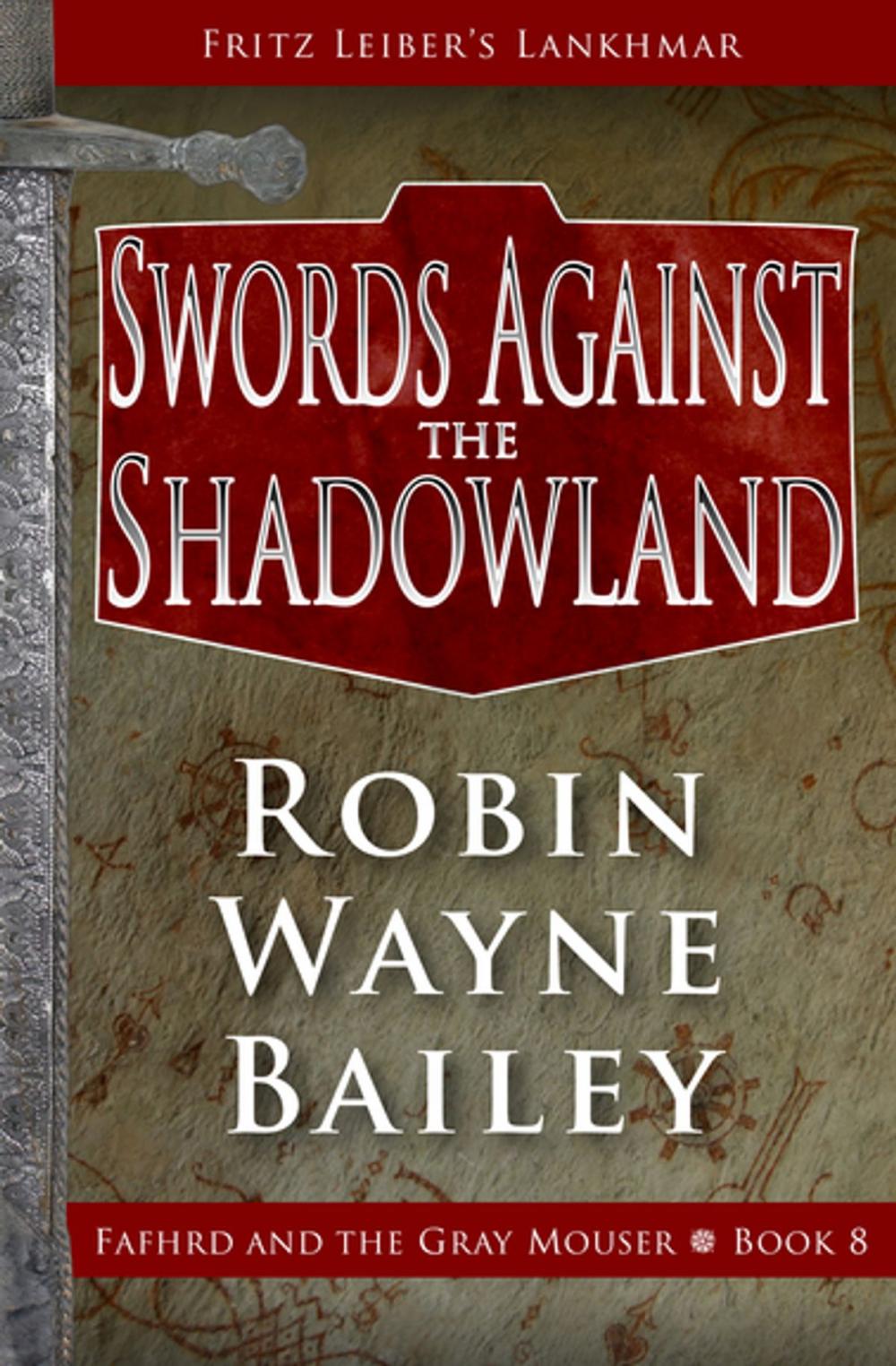 Big bigCover of Swords Against the Shadowland