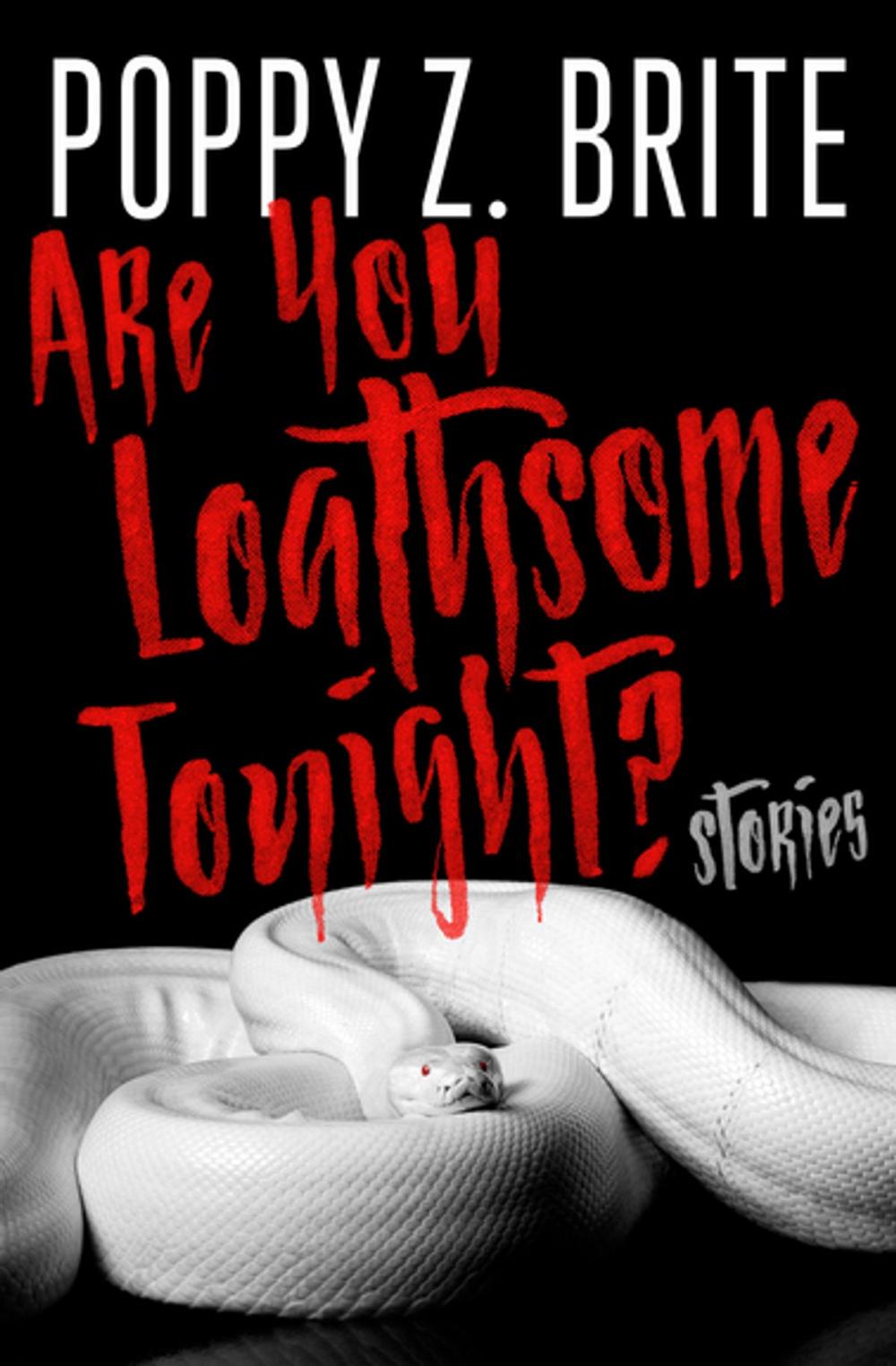 Big bigCover of Are You Loathsome Tonight?