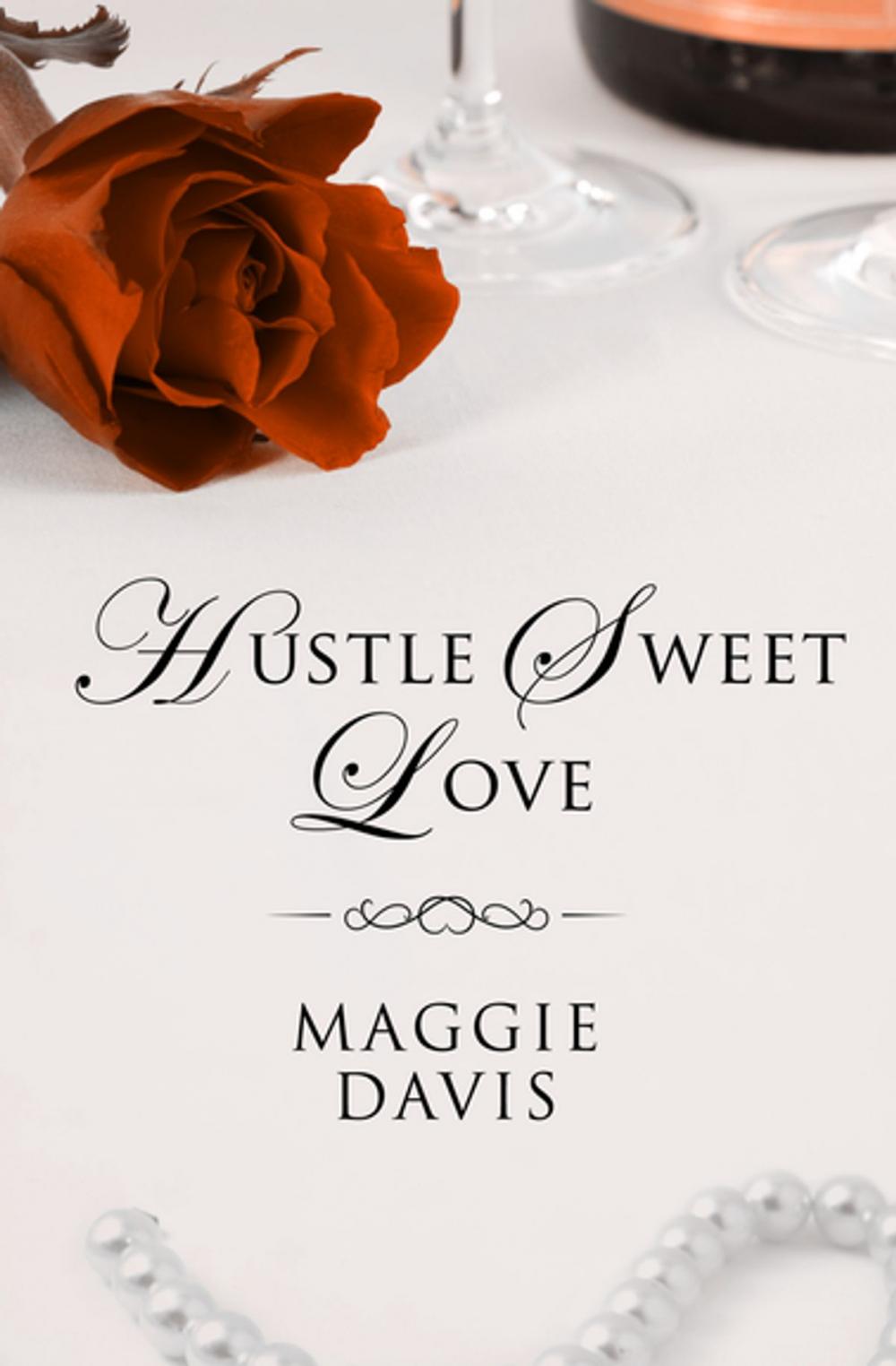 Big bigCover of Hustle Sweet Love