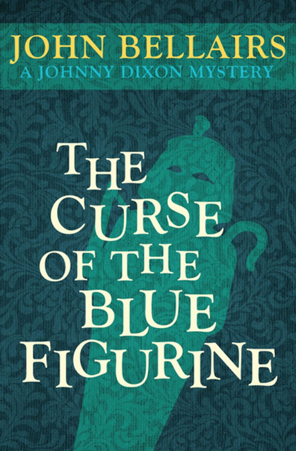 Big bigCover of The Curse of the Blue Figurine