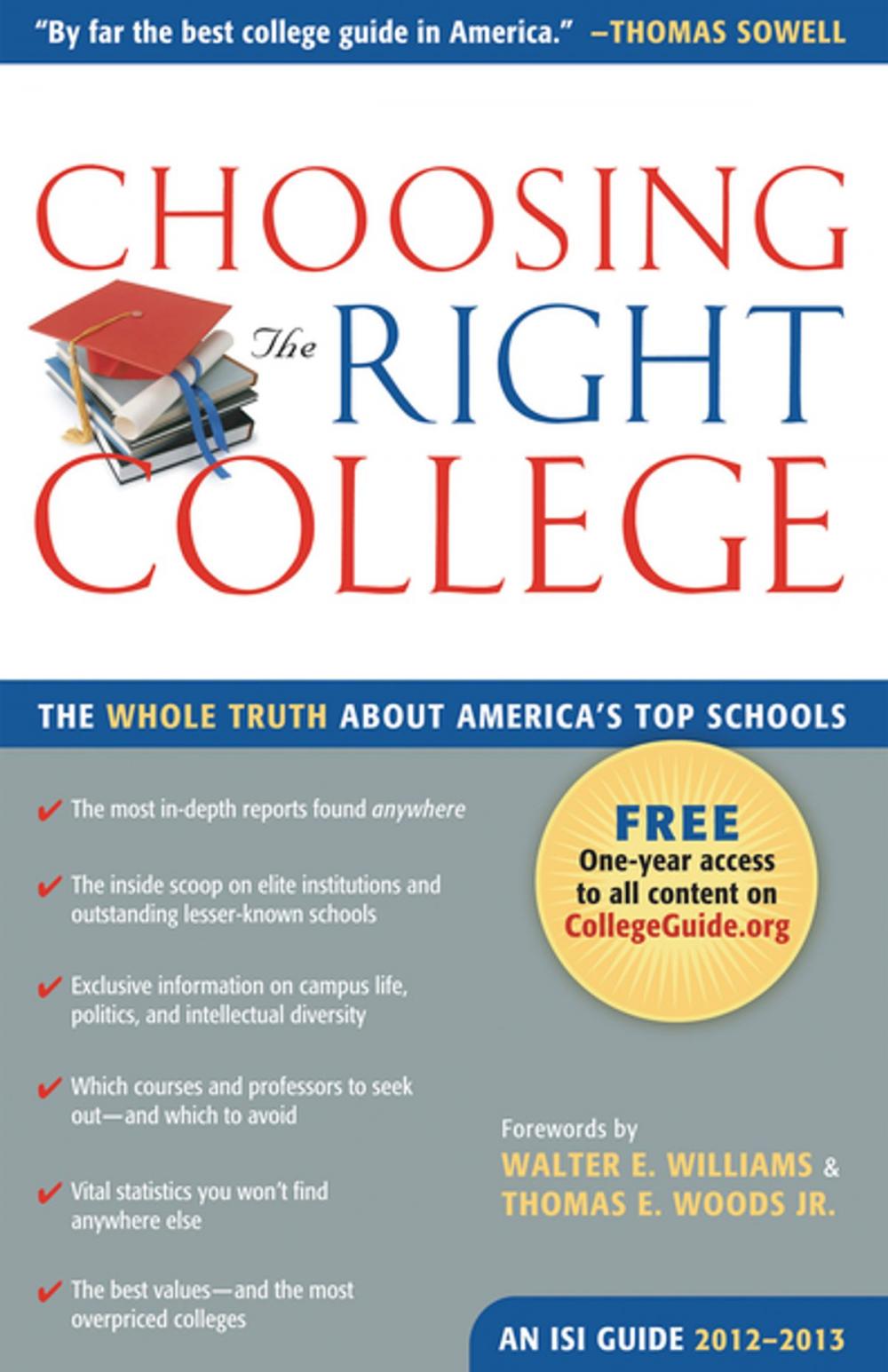 Big bigCover of Choosing the Right College 2012–2013