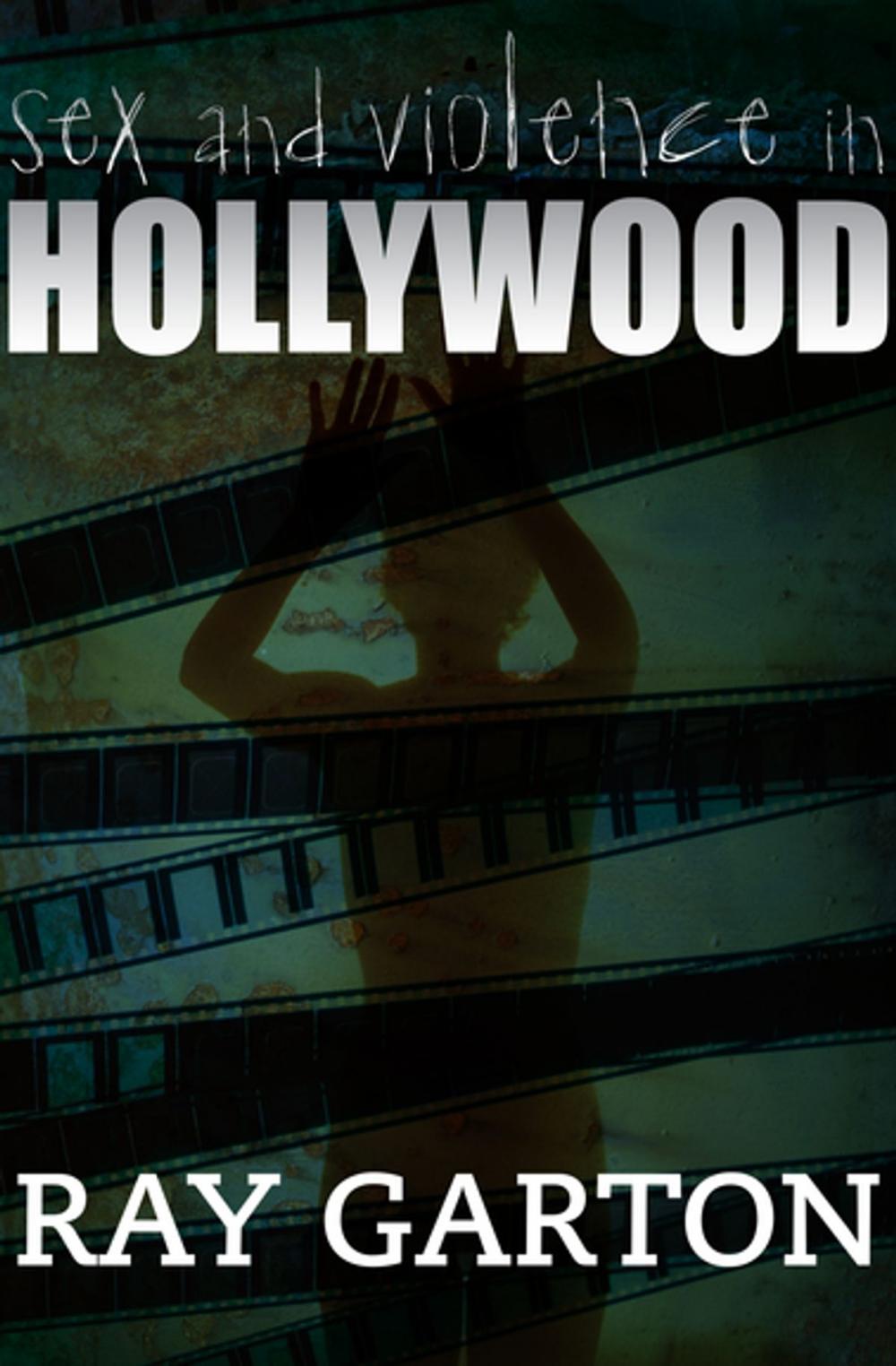 Big bigCover of Sex and Violence in Hollywood