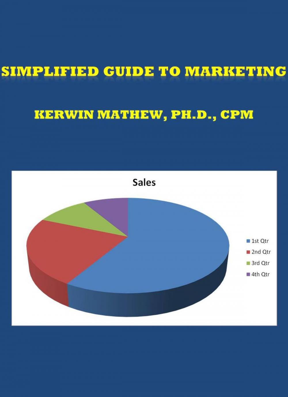 Big bigCover of Simplified Guide To Marketing