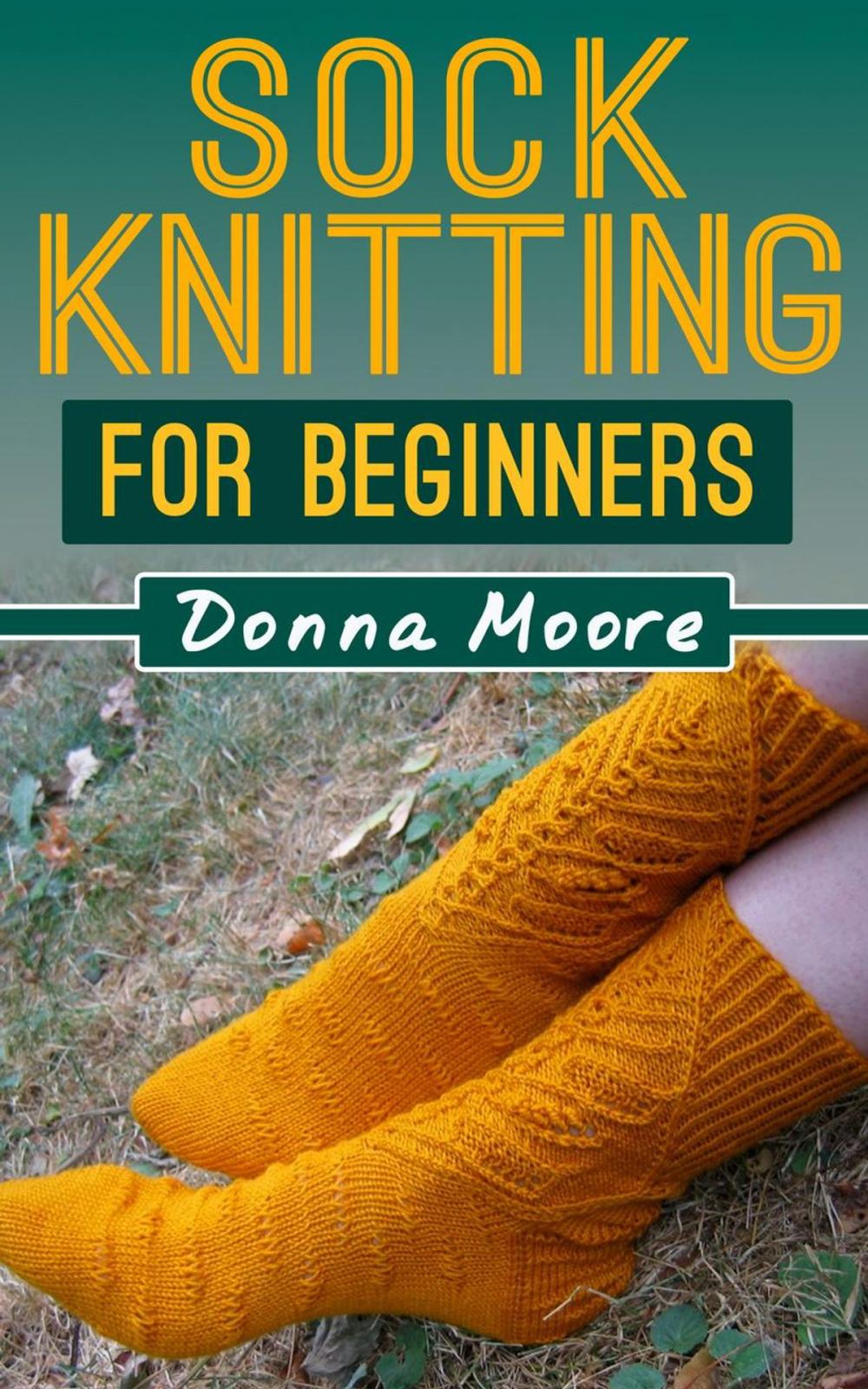 Big bigCover of Sock Knitting For Beginners