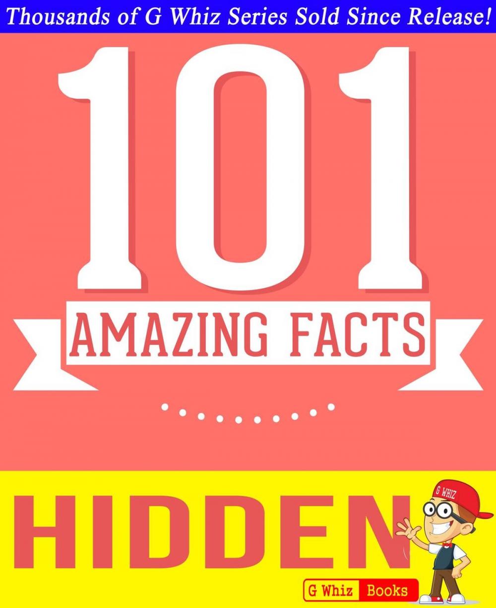 Big bigCover of Hidden - 101 Amazing Facts You Didn't Know