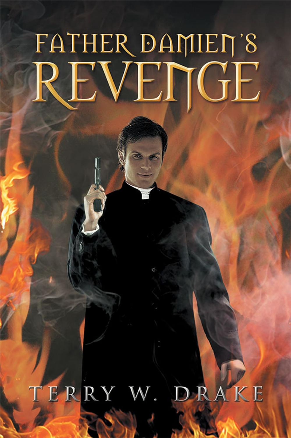 Big bigCover of Father Damien’S Revenge