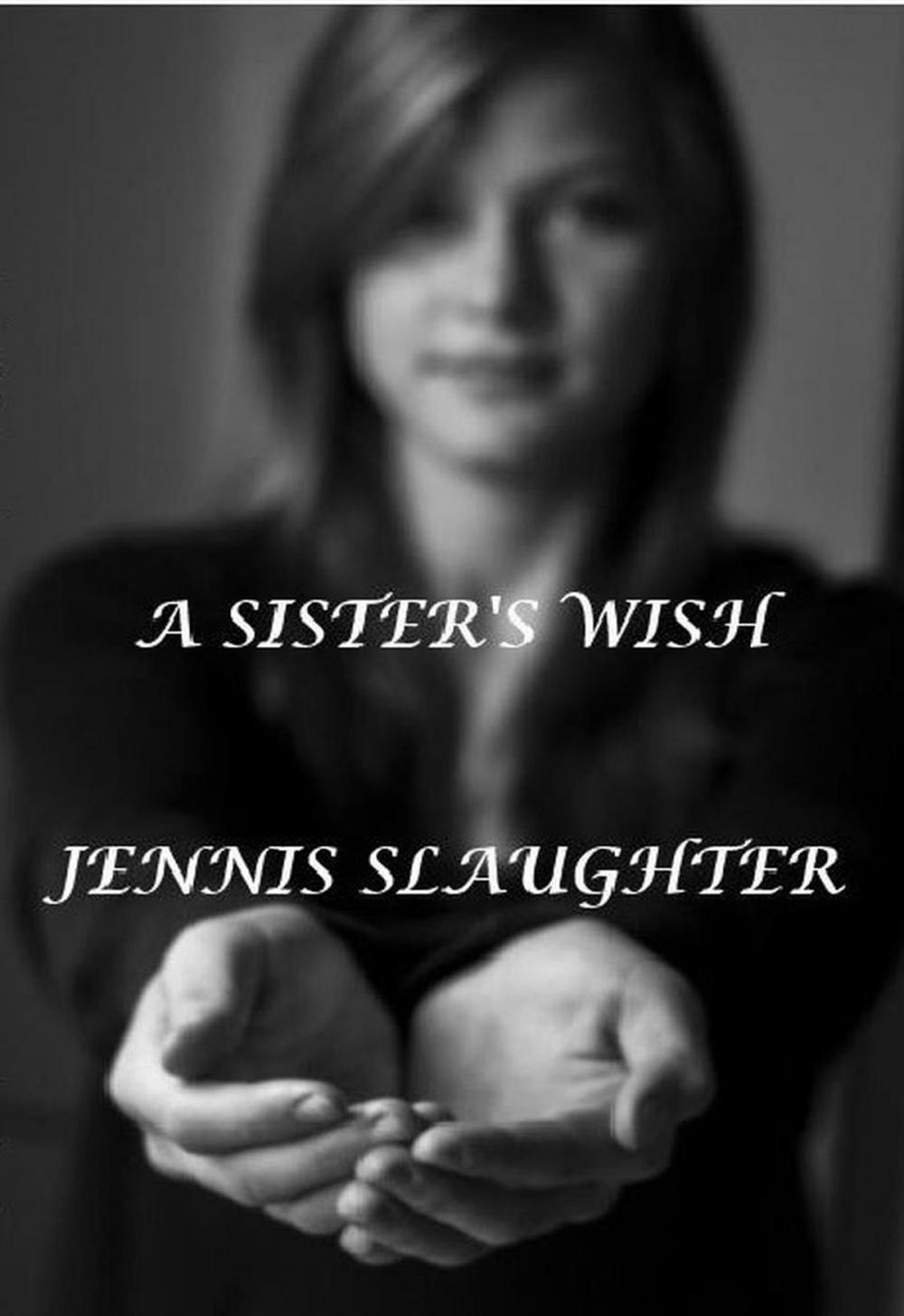 Big bigCover of A Sister's Wish