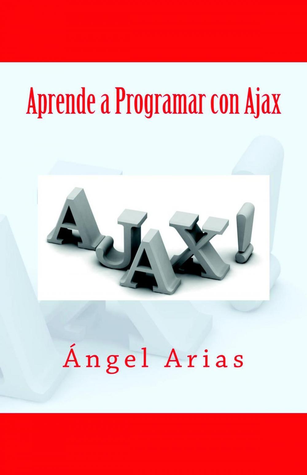 Big bigCover of Aprende a Programar con Ajax