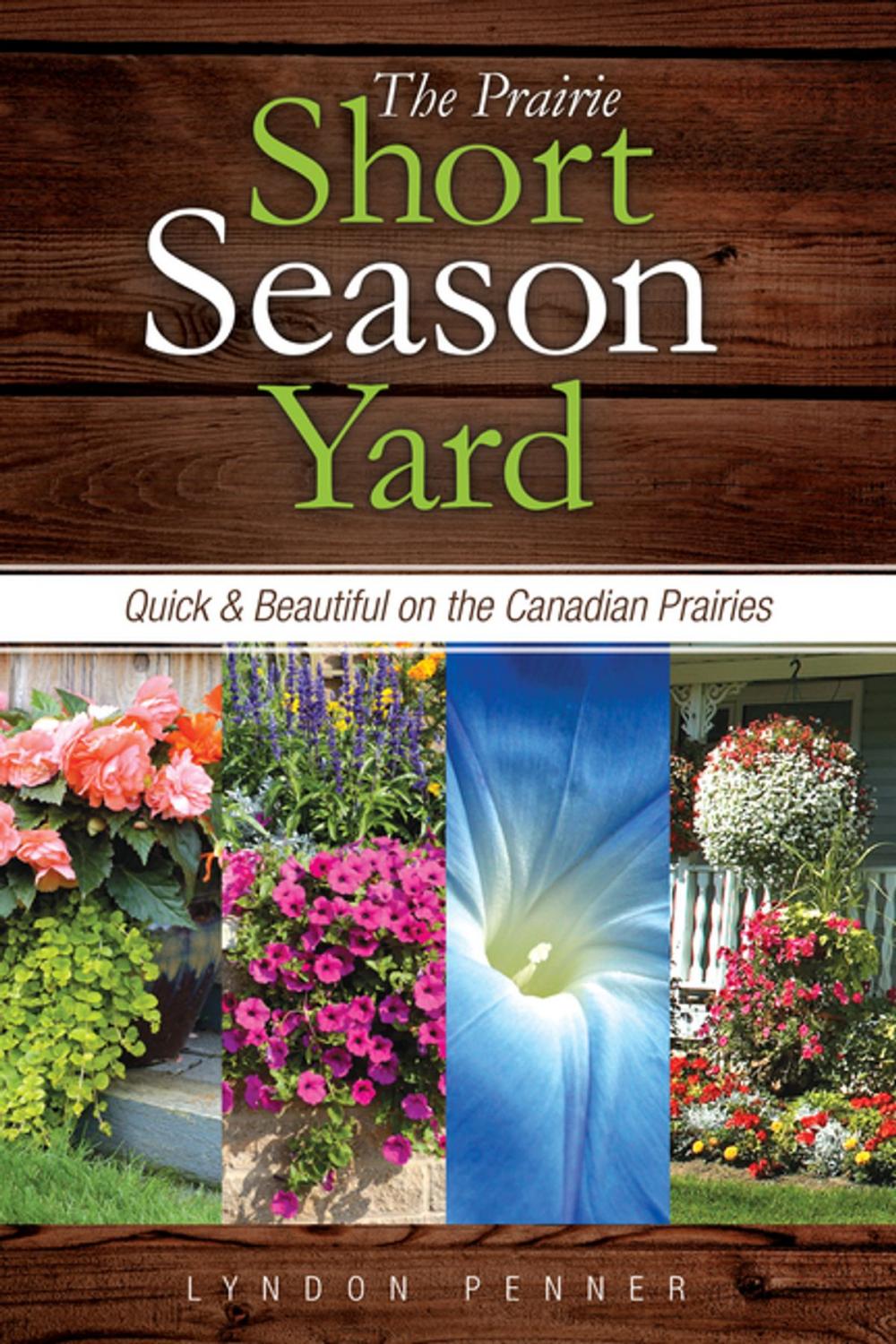 Big bigCover of The Prairie Short Season Yard