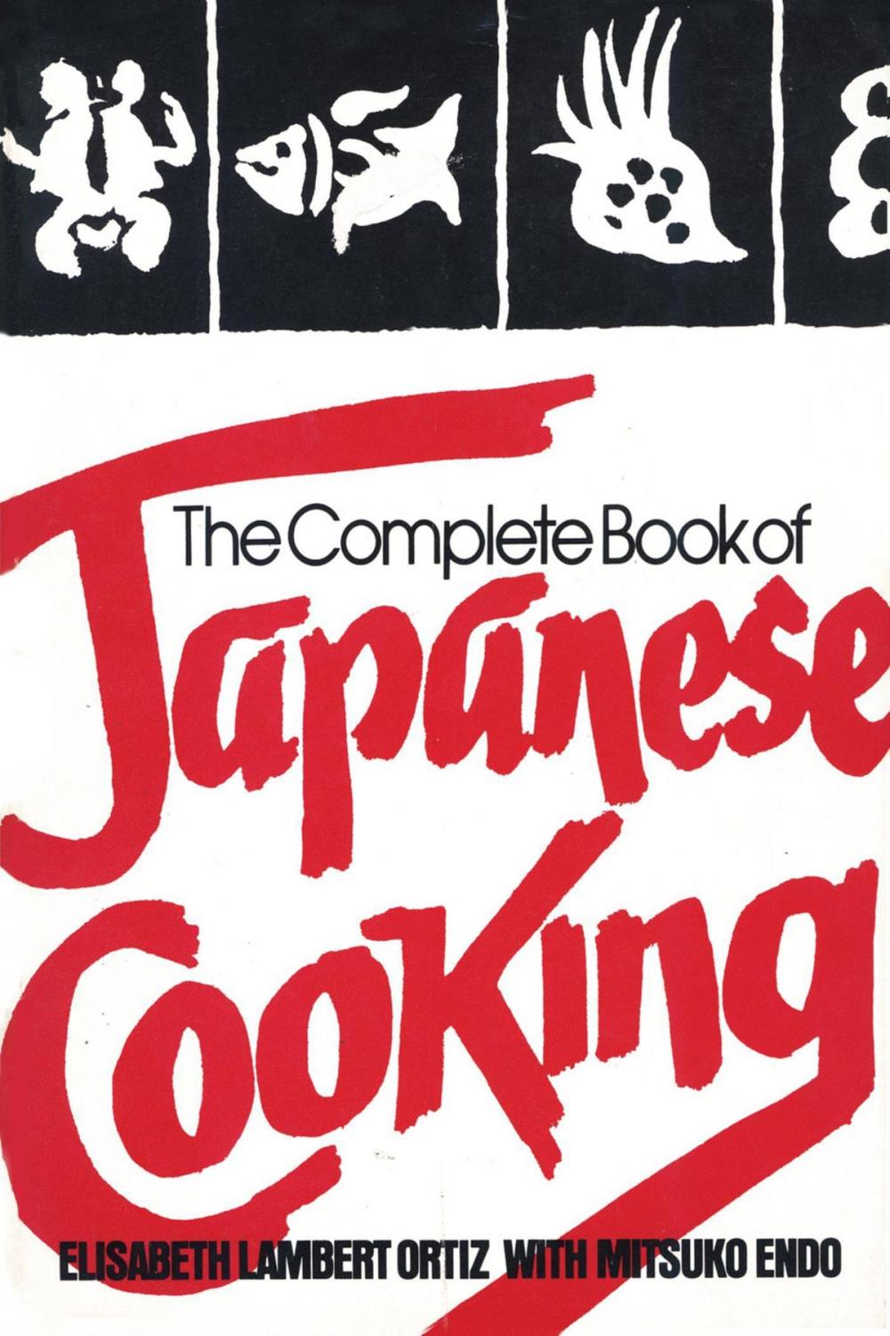 Big bigCover of The Complete Book of Japanese Cooking