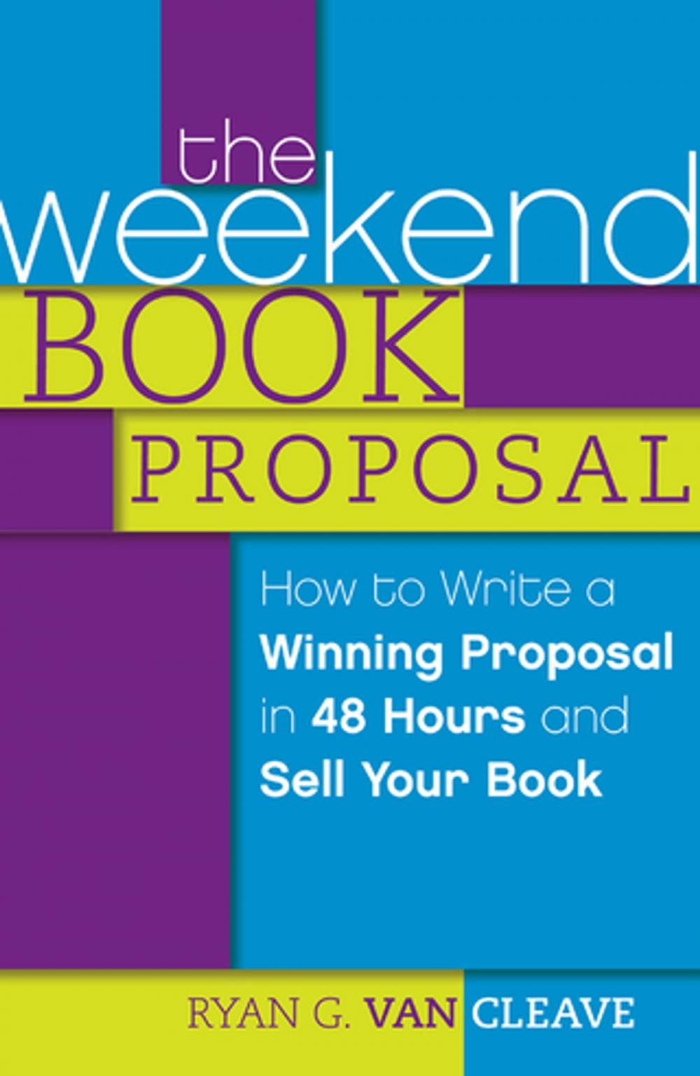 Big bigCover of The Weekend Book Proposal