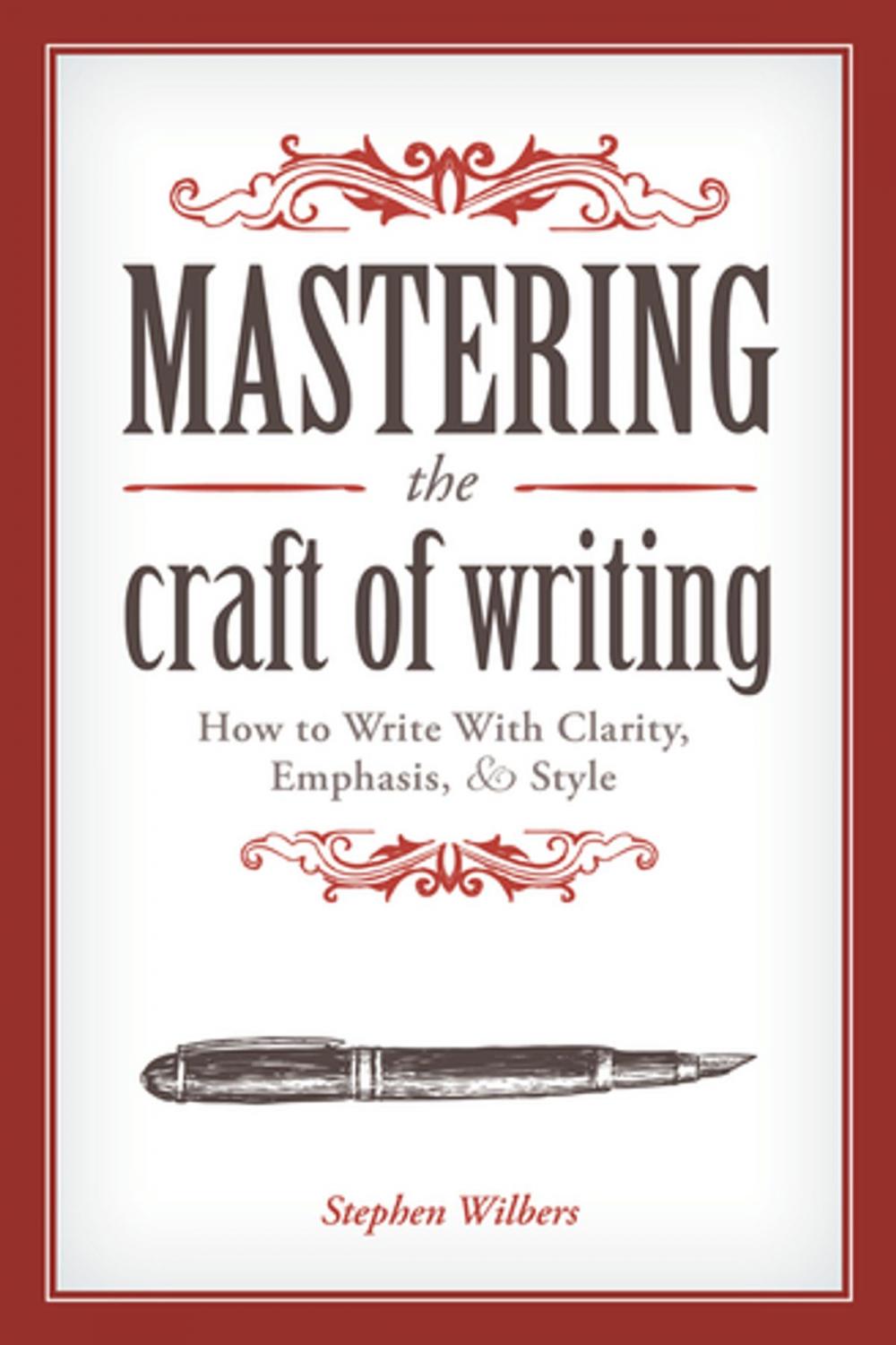 Big bigCover of Mastering the Craft of Writing