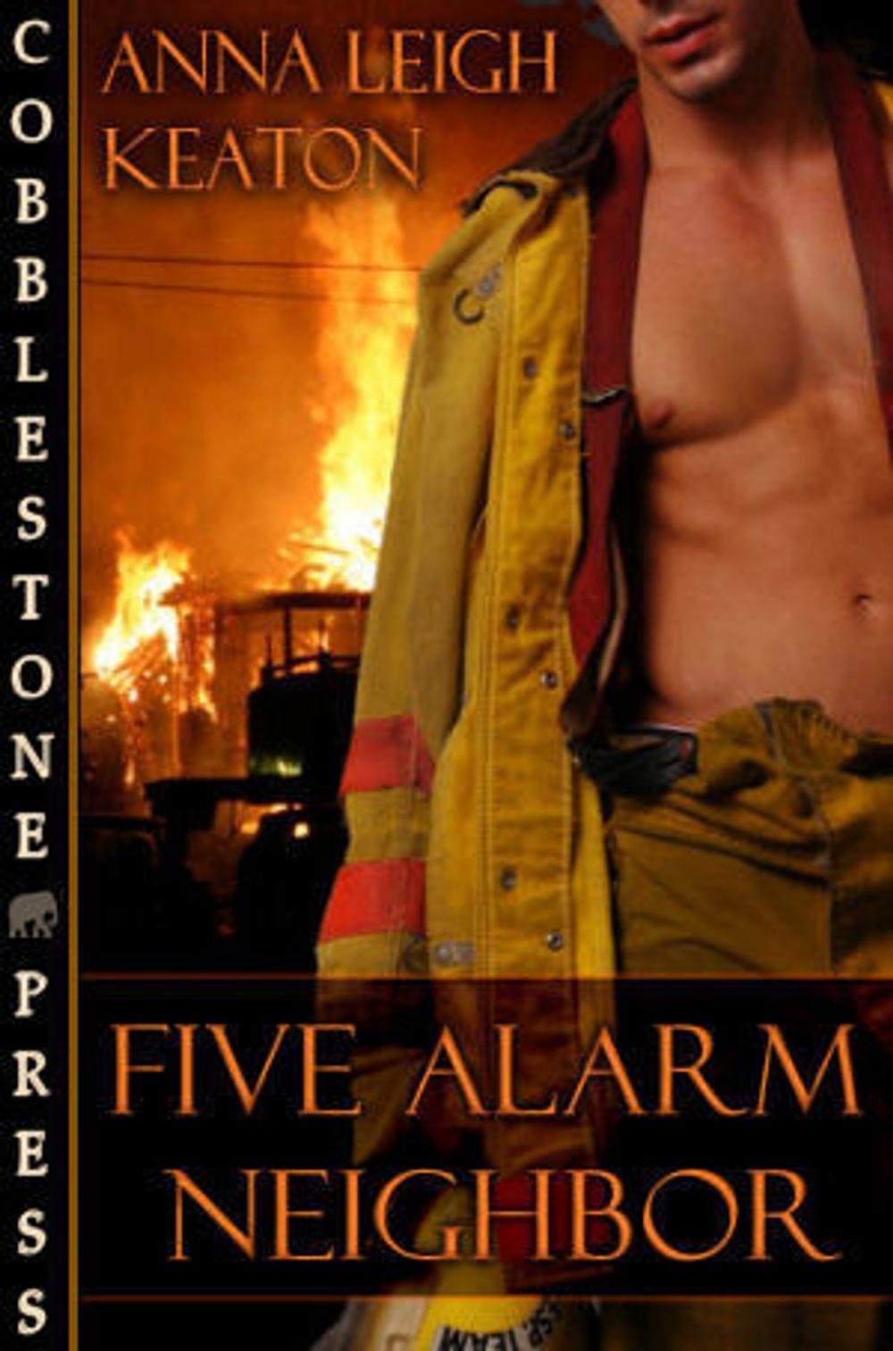 Big bigCover of Five Alarm Neighbor