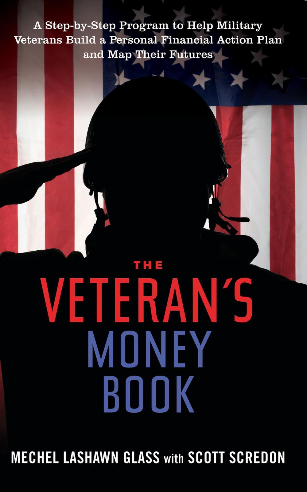 Big bigCover of The Veteran's Money Book