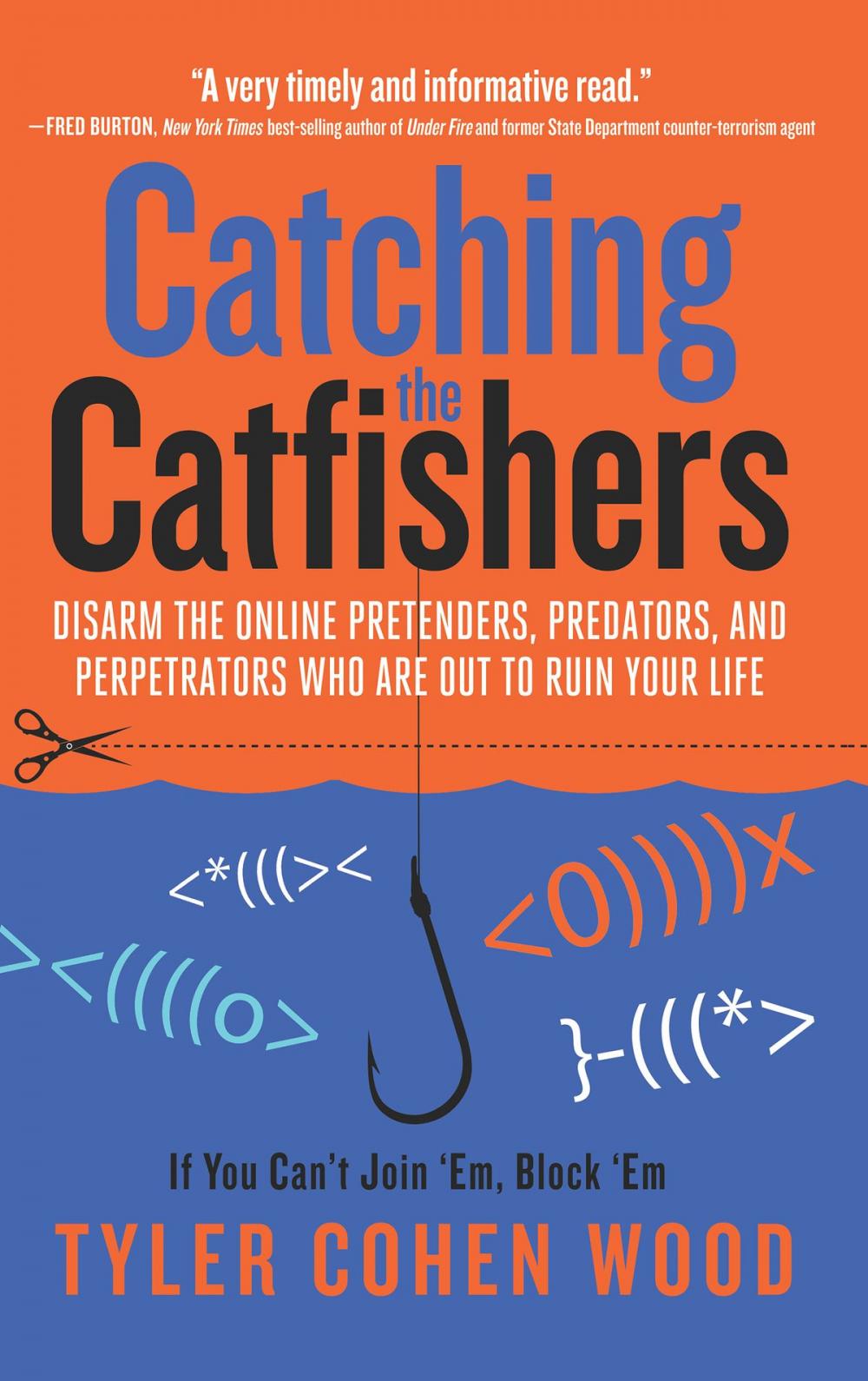 Big bigCover of Catching the Catfishers