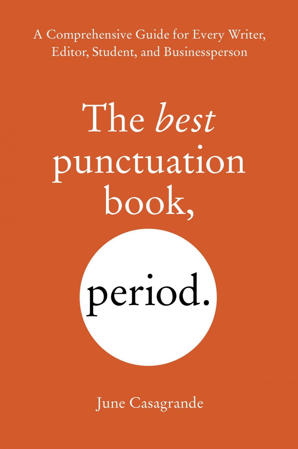 Big bigCover of The Best Punctuation Book, Period