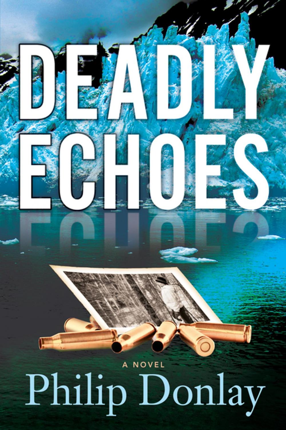 Big bigCover of Deadly Echoes