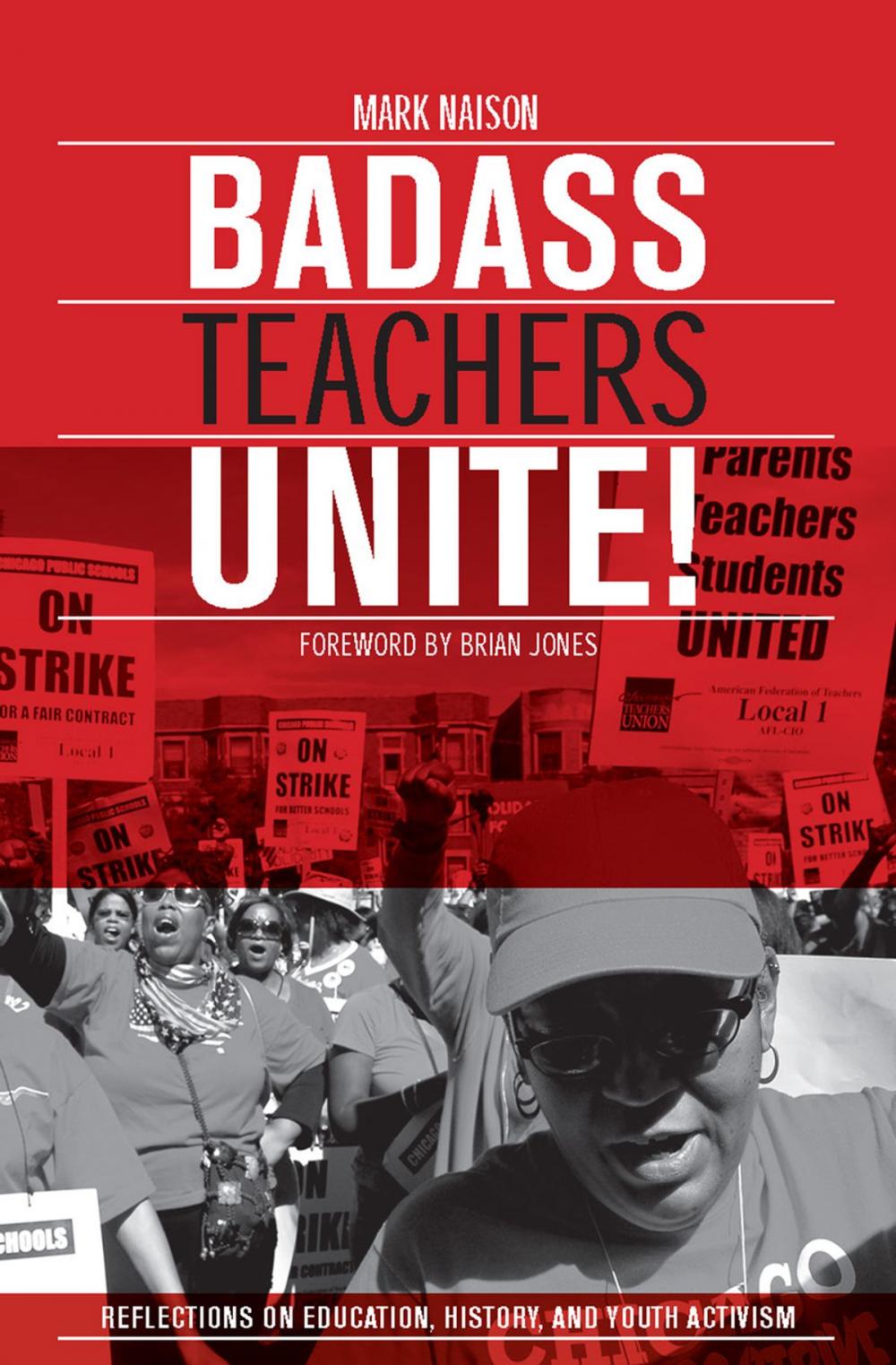 Big bigCover of Badass Teachers Unite!