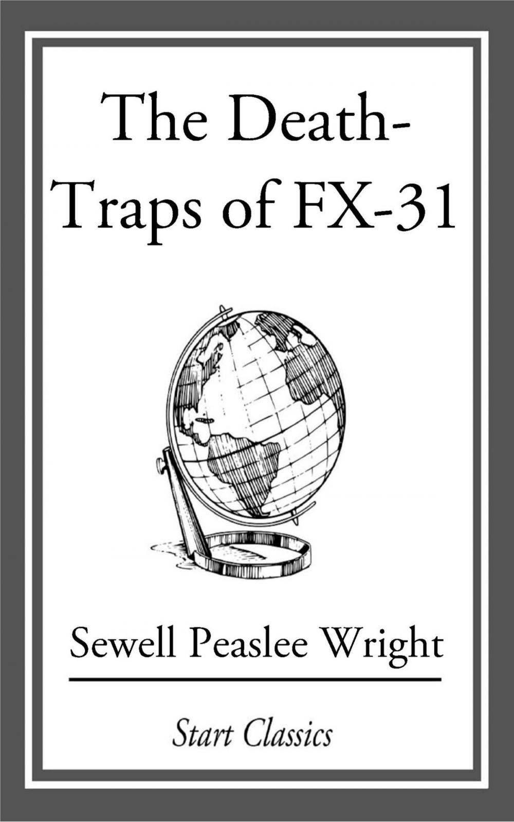 Big bigCover of The Death Traps of FX-31