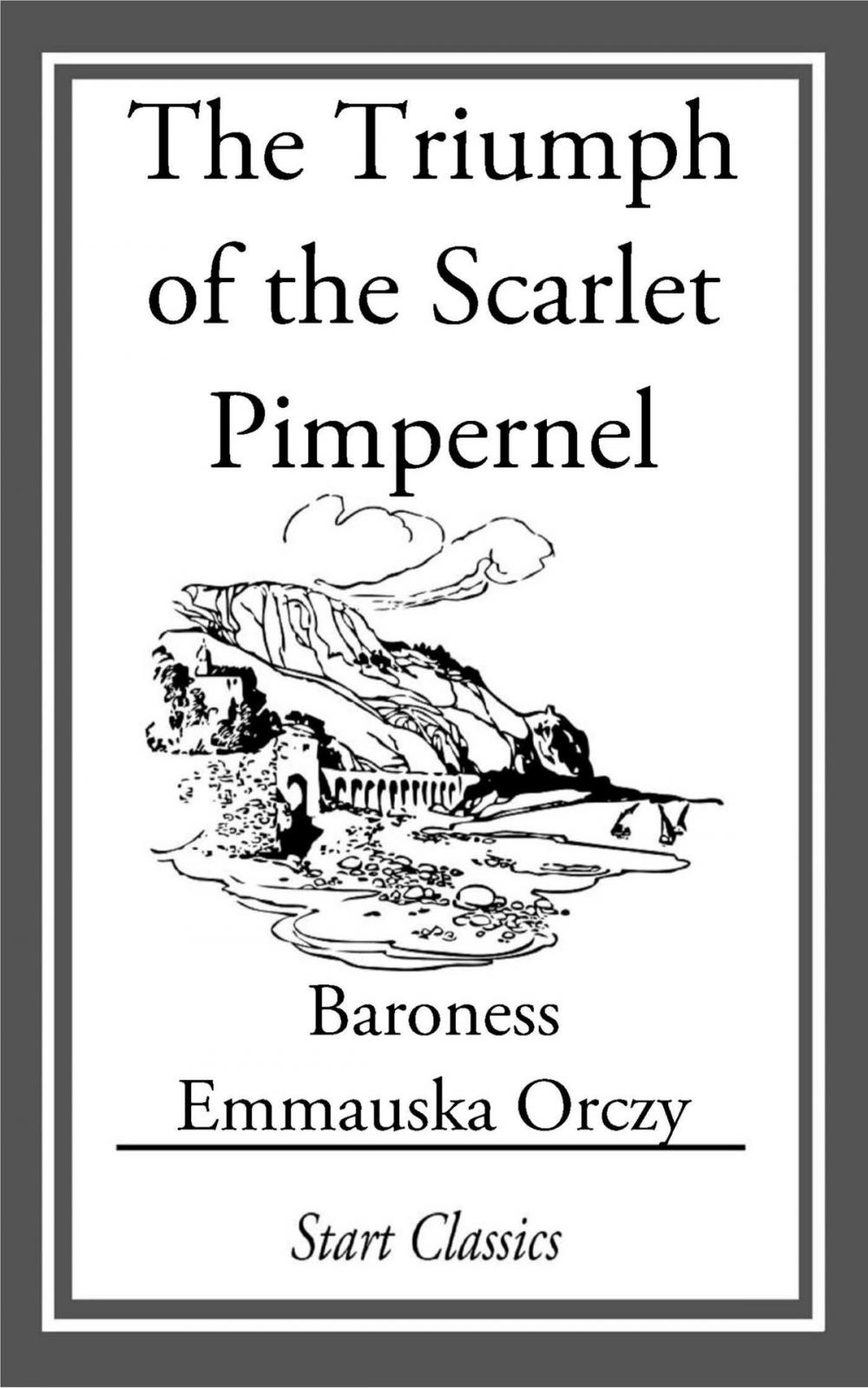 Big bigCover of The Triumph of the Scarlet Pimpernel