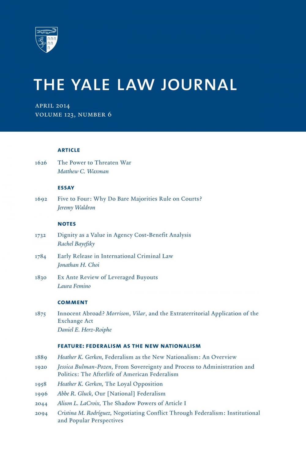 Big bigCover of Yale Law Journal: Volume 123, Number 6 - April 2014