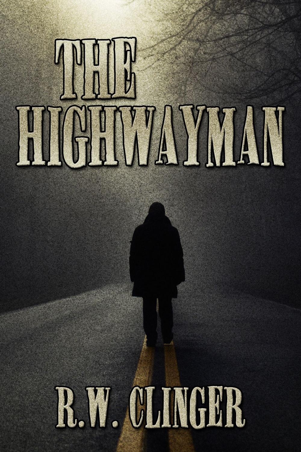 Big bigCover of The Highwayman