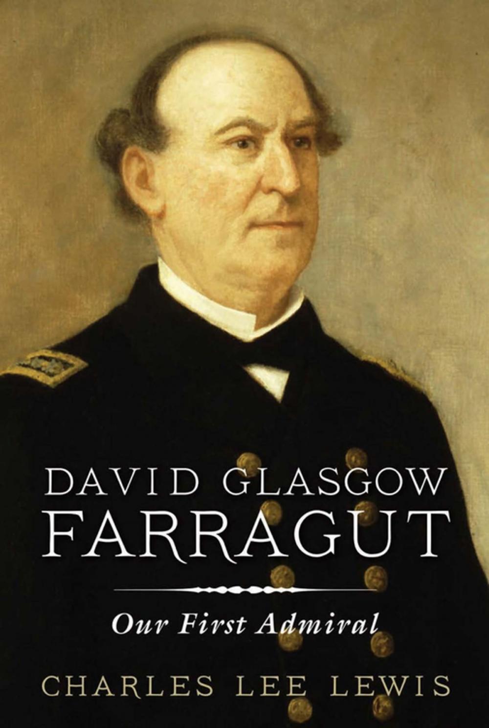 Big bigCover of David Glasgow Farragut