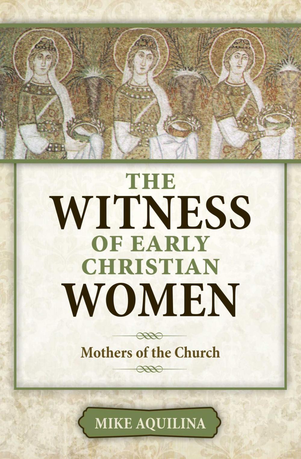 Big bigCover of The Witness of Early Christian Women