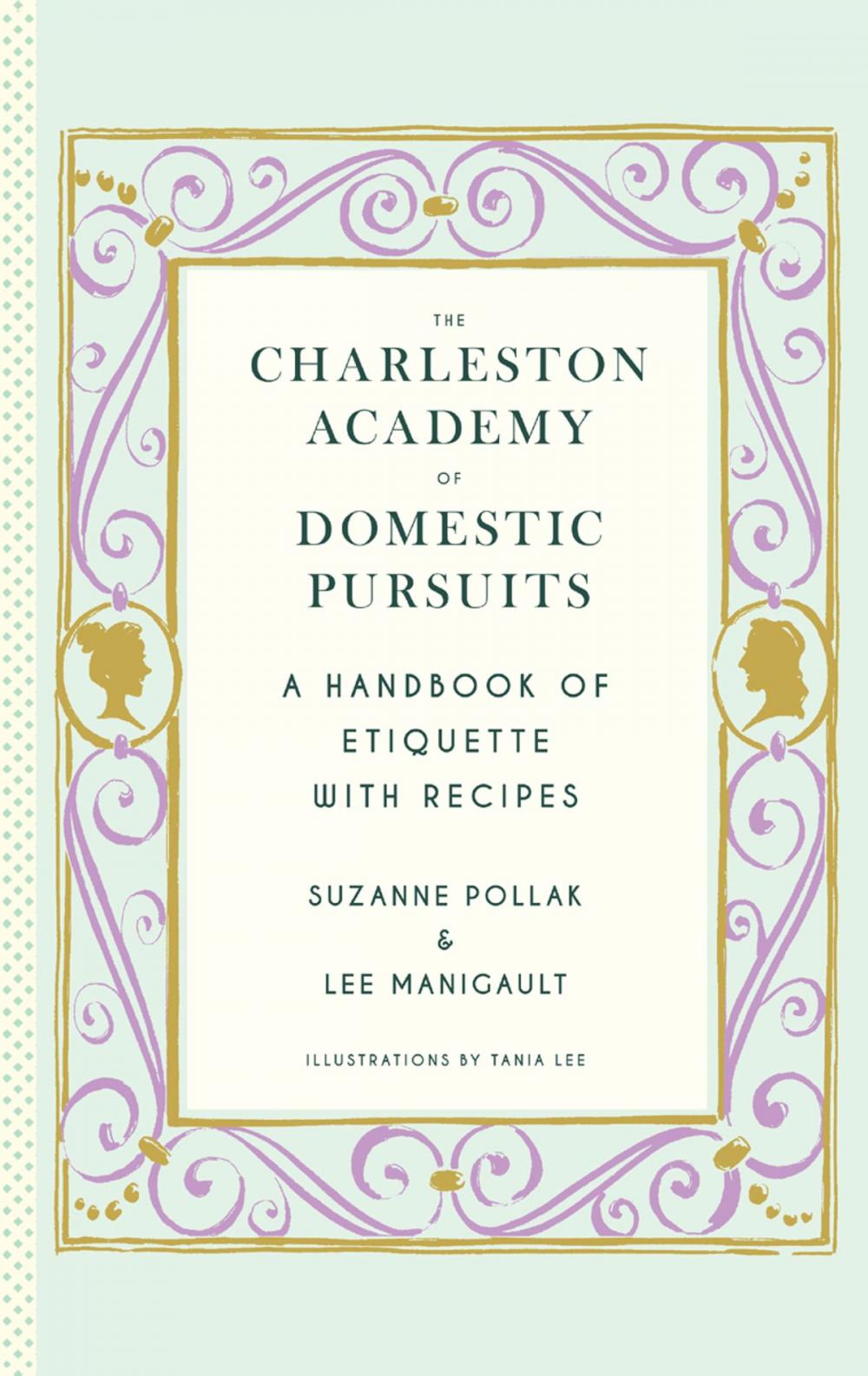 Big bigCover of The Charleston Academy of Domestic Pursuits