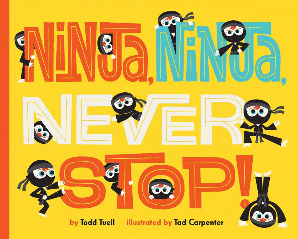 Big bigCover of Ninja, Ninja, Never Stop!