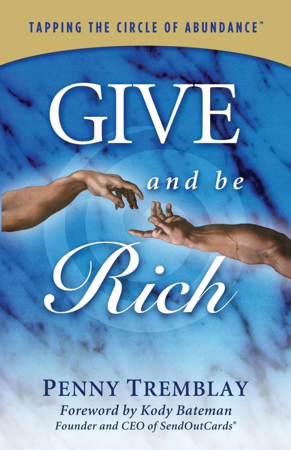 Big bigCover of Give and Be Rich