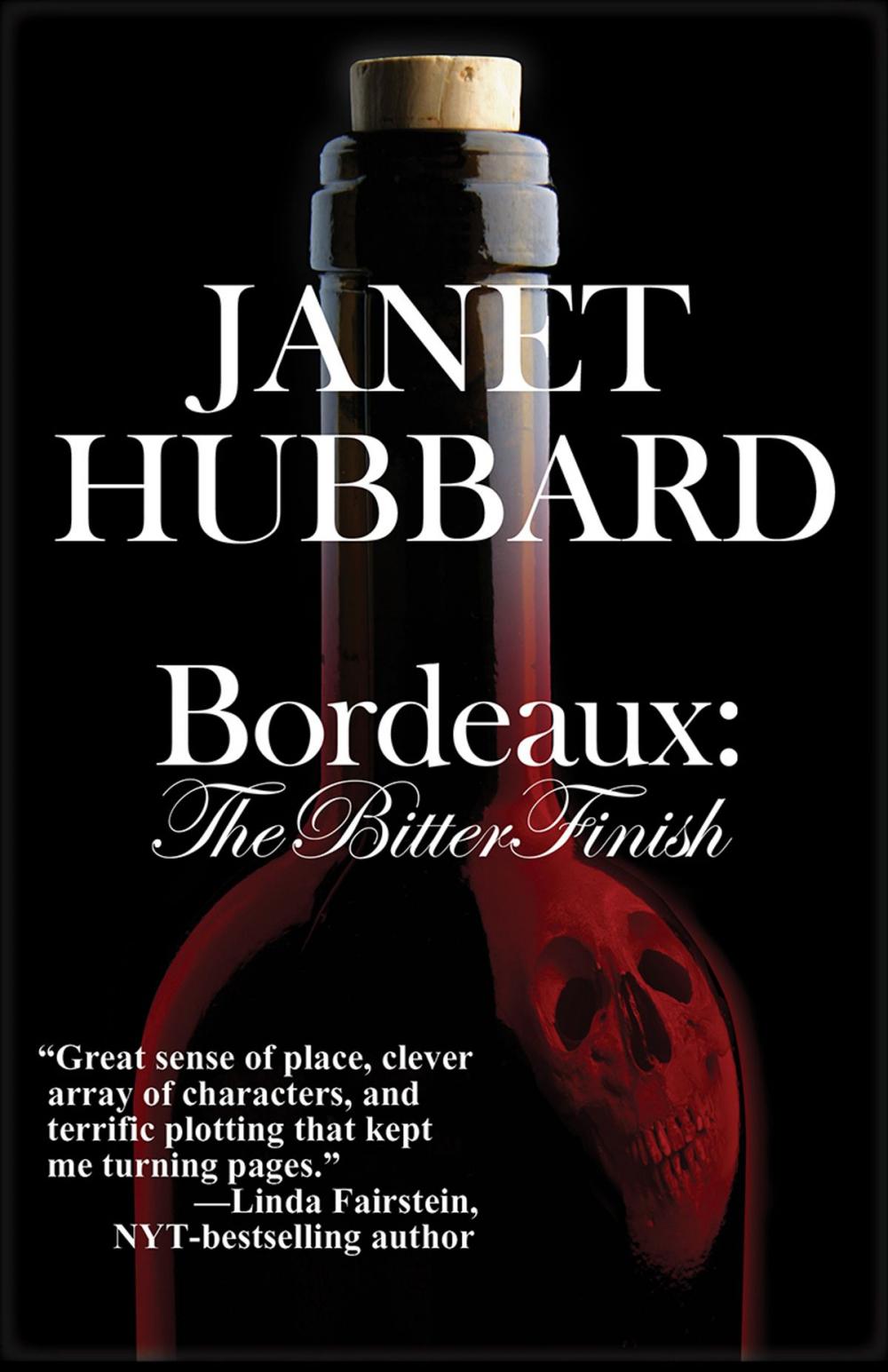 Big bigCover of Bordeaux: The Bitter Finish