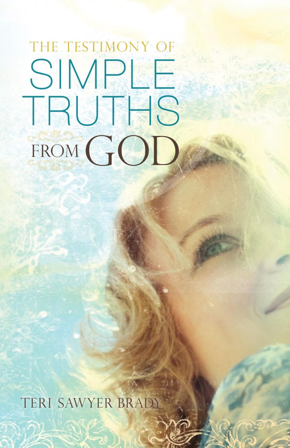 Big bigCover of The Testimony of Simple Truths From God