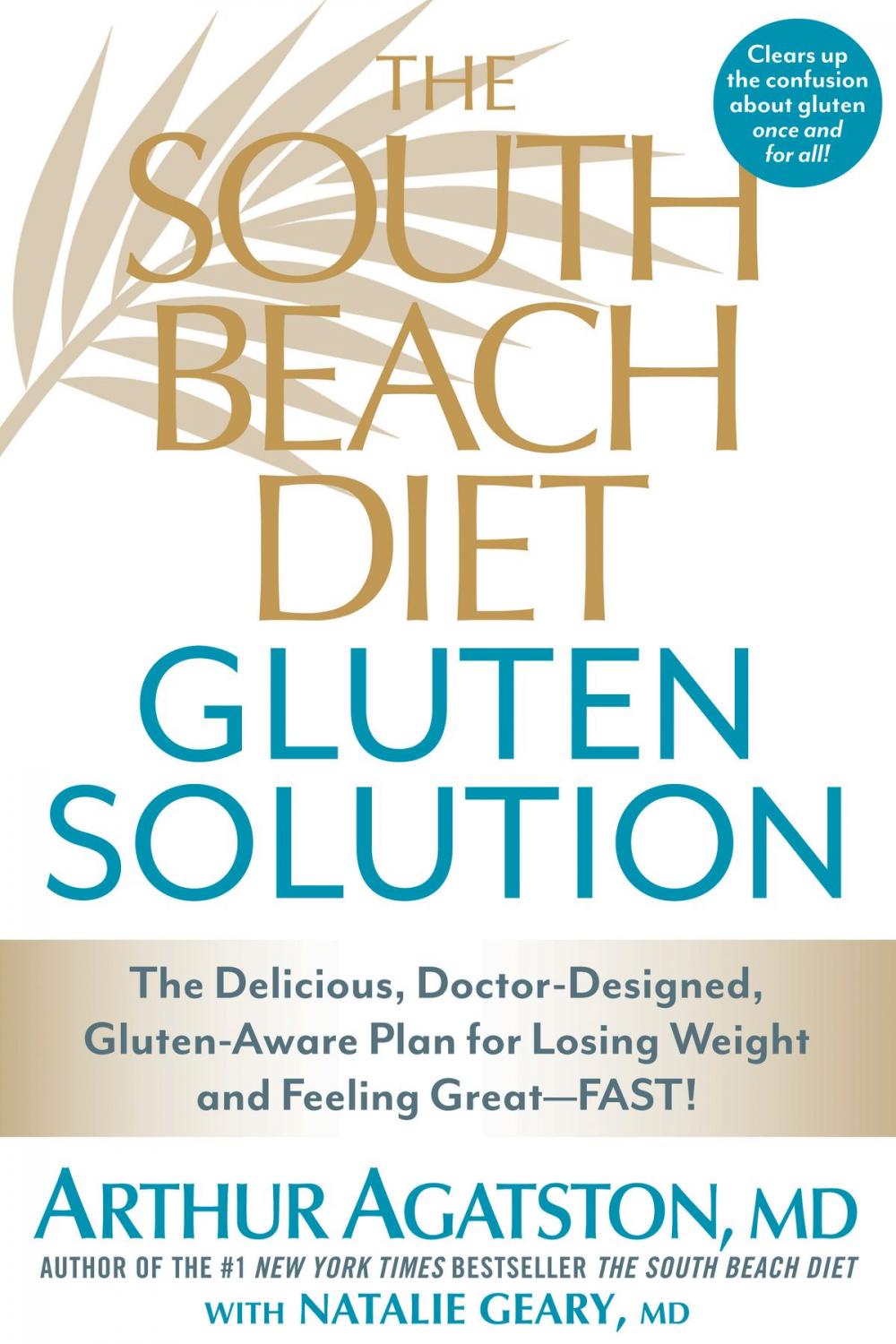 Big bigCover of The South Beach Diet Gluten Solution