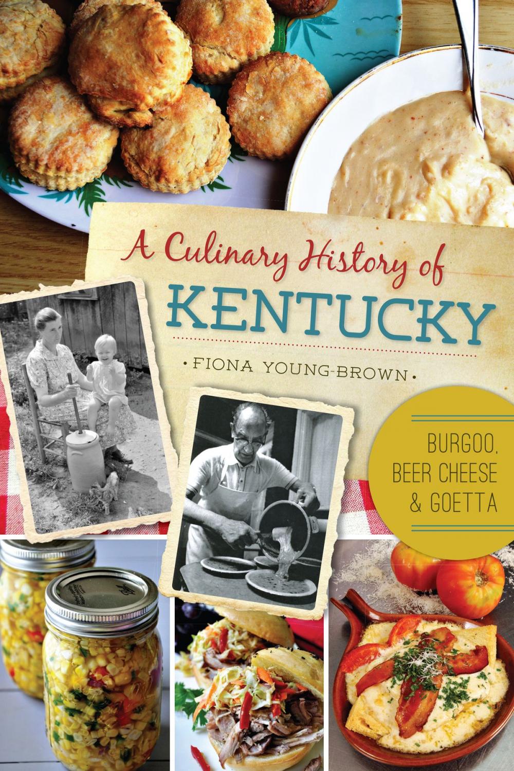 Big bigCover of A Culinary History of Kentucky
