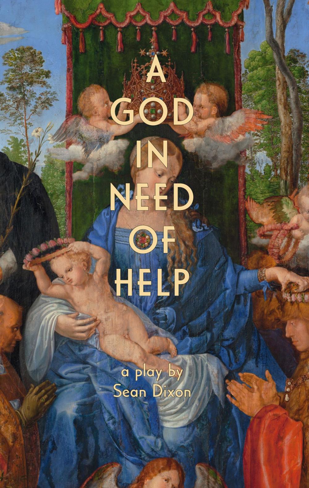 Big bigCover of A God in Need of Help