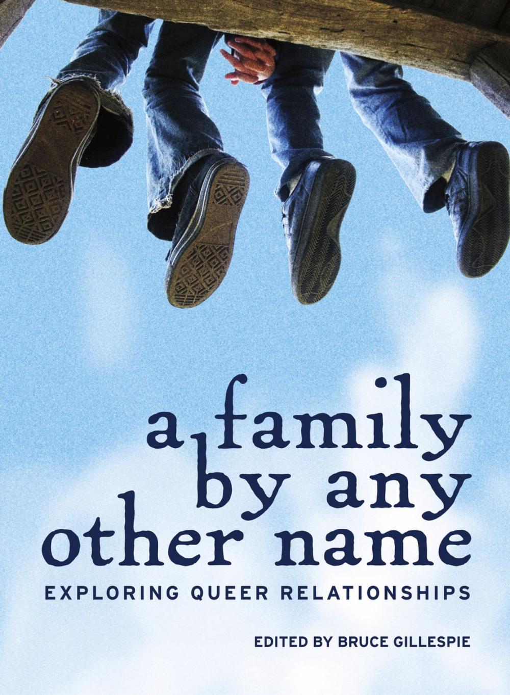 Big bigCover of A Family by Any Other Name