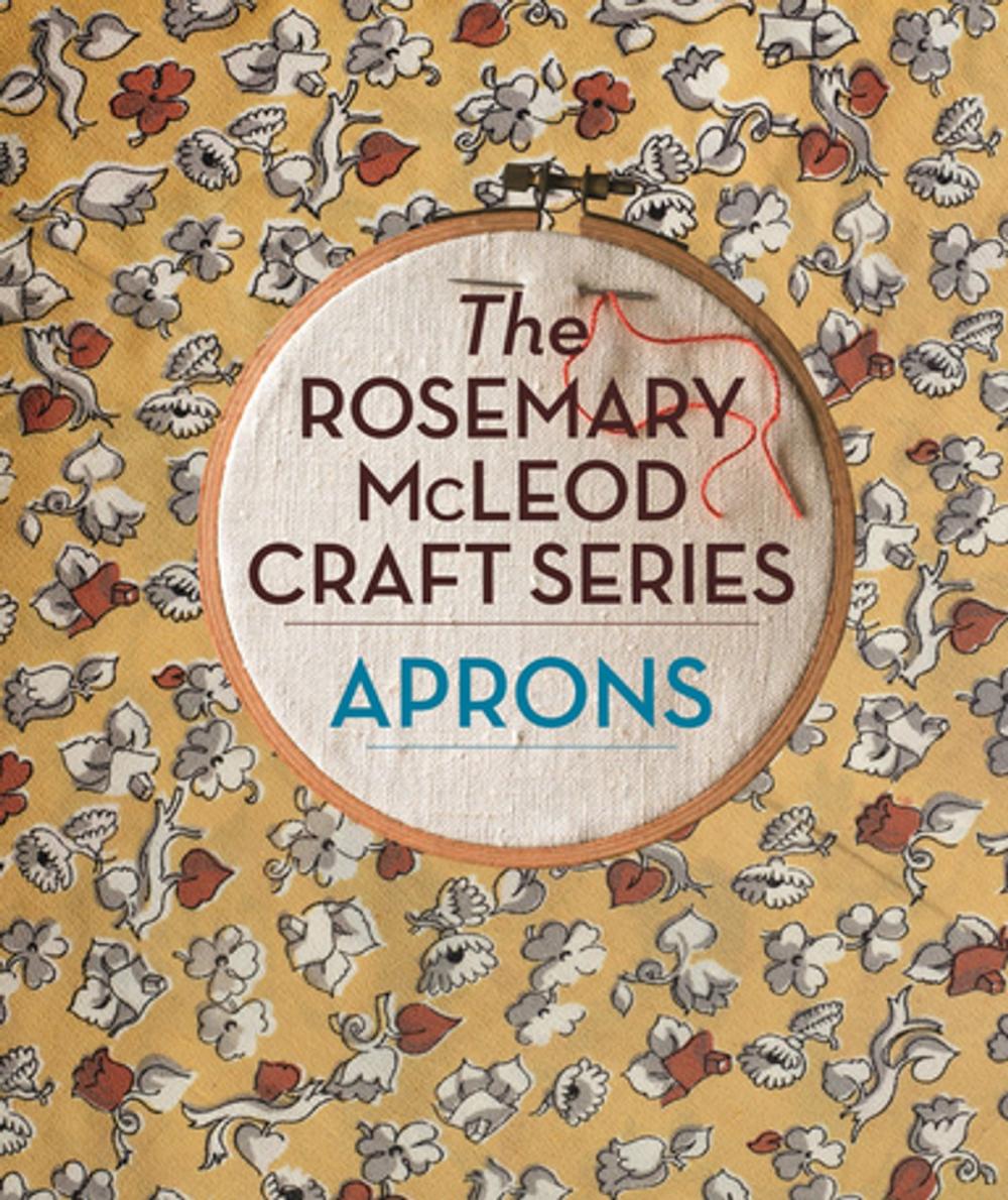 Big bigCover of The Rosemary McLeod Craft Series: Aprons