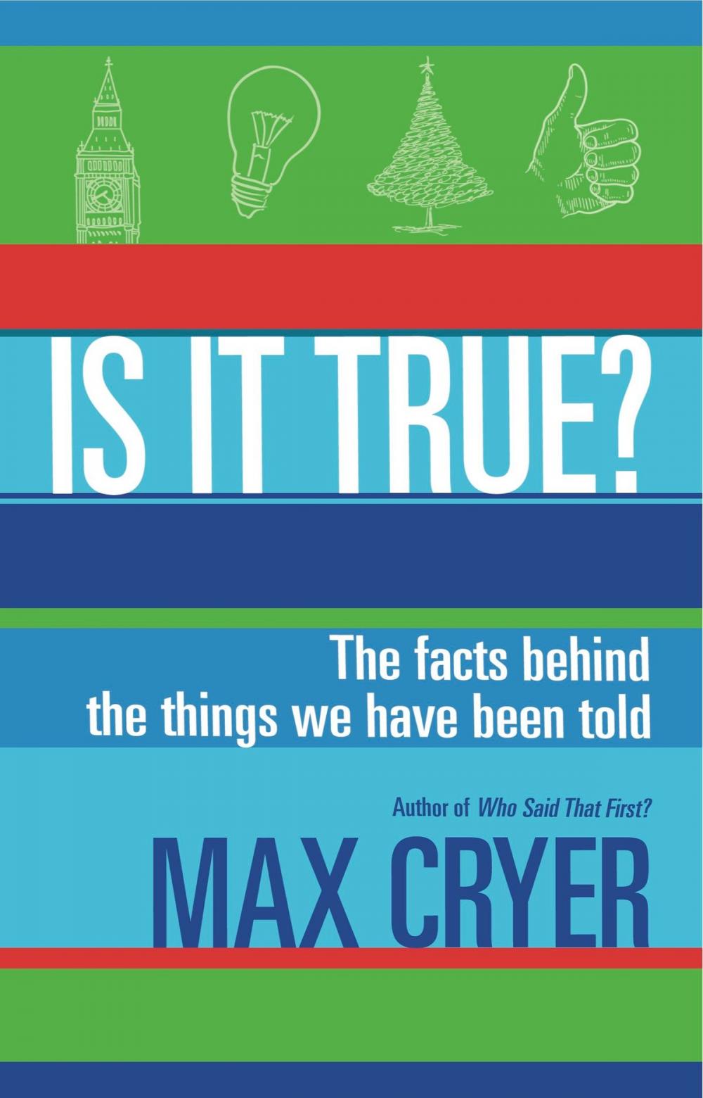 Big bigCover of Is It True?