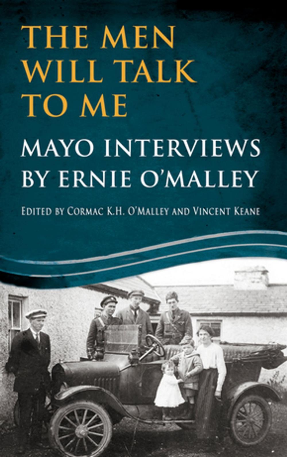 Big bigCover of The Men Will Talk to Me (Ernie O'Malley series Mayo)