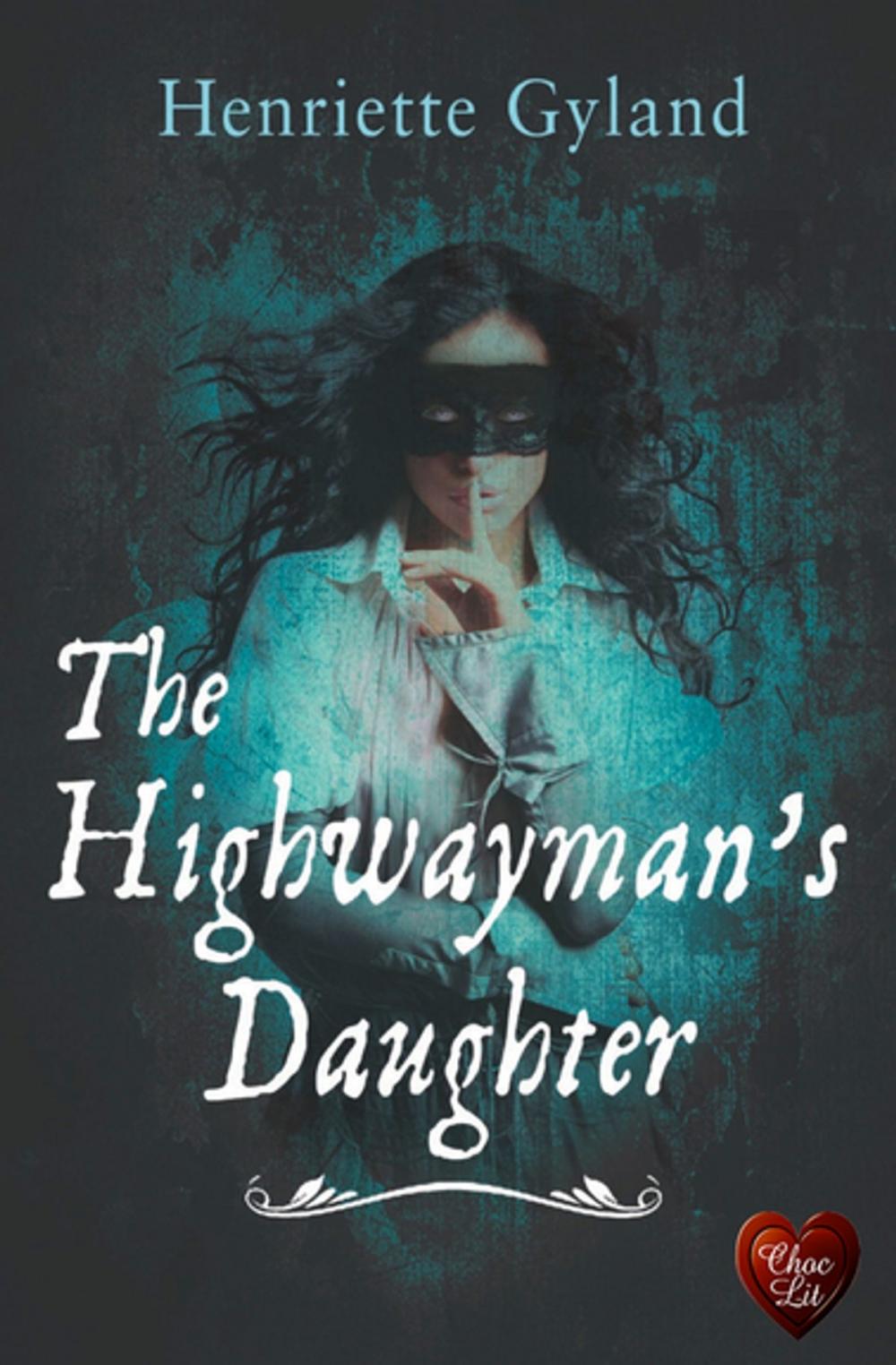 Big bigCover of The Highwayman's Daughter