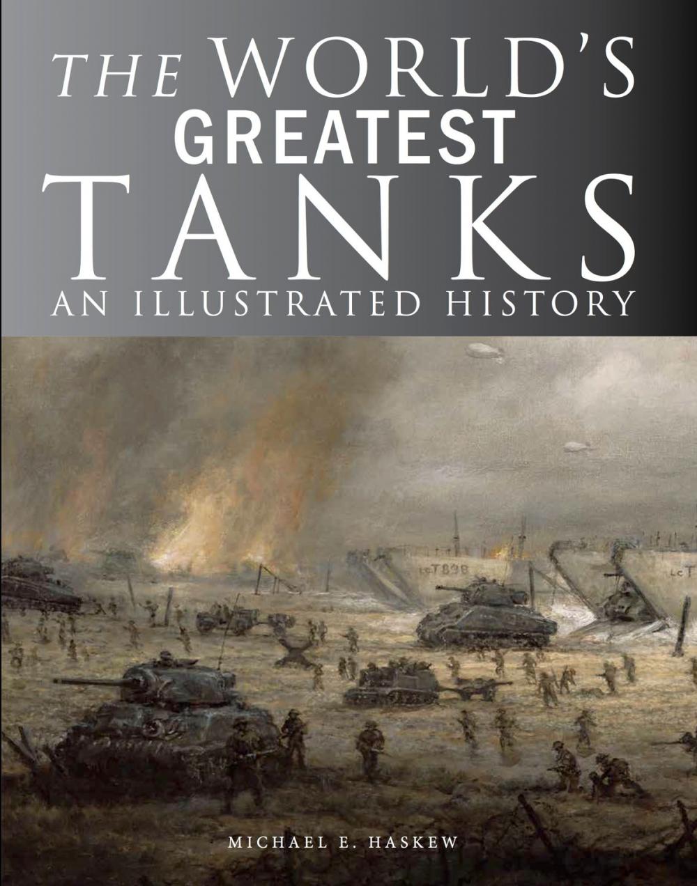 Big bigCover of The World's Greatest Tanks