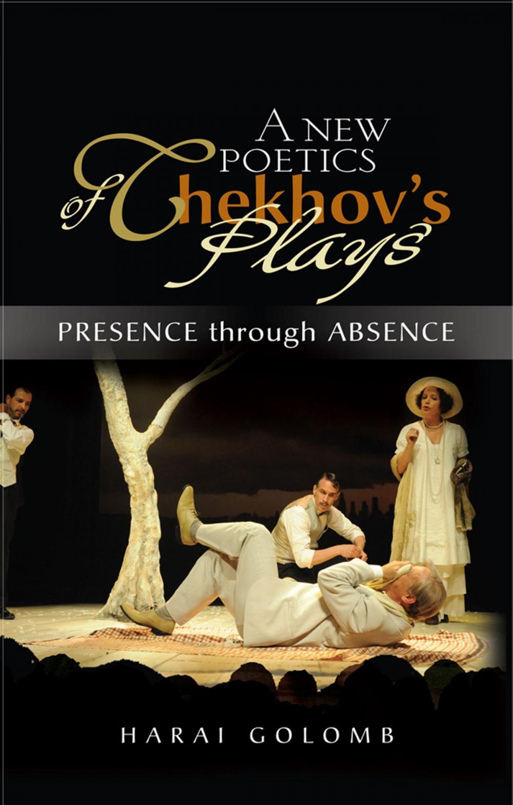 Big bigCover of New Poetics of Chekhov's Plays