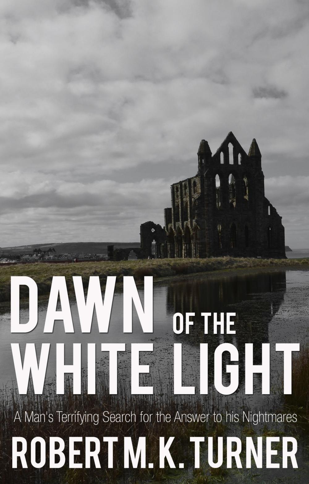 Big bigCover of Dawn of the White Light