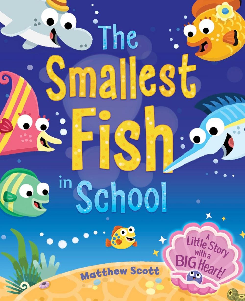 Big bigCover of The Smalles Fish in School