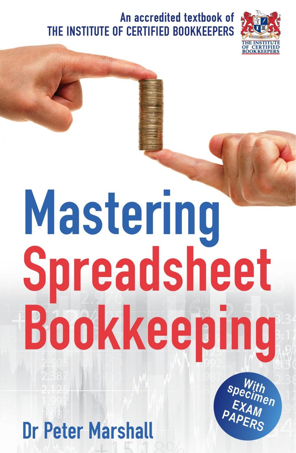 Big bigCover of Mastering Spreadsheet Bookkeeping