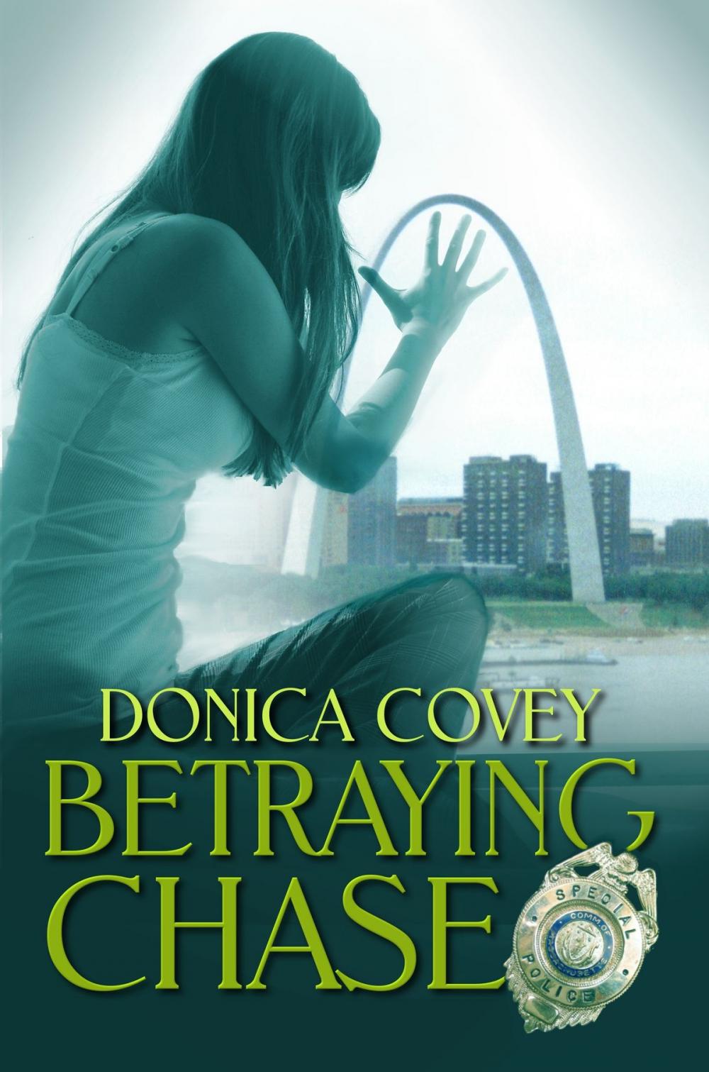 Big bigCover of Betraying Chase