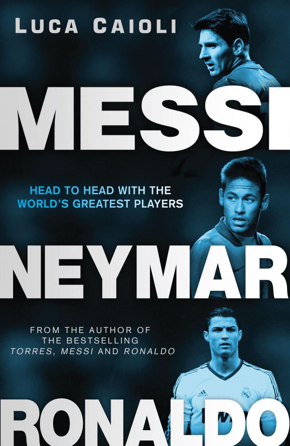 Big bigCover of Messi, Neymar, Ronaldo