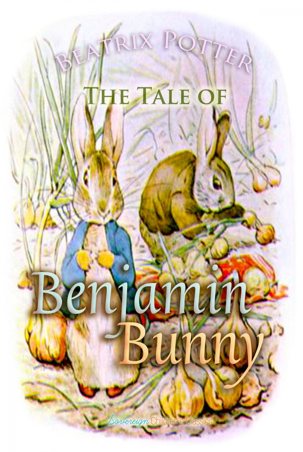 Big bigCover of The Tale of Benjamin Bunny