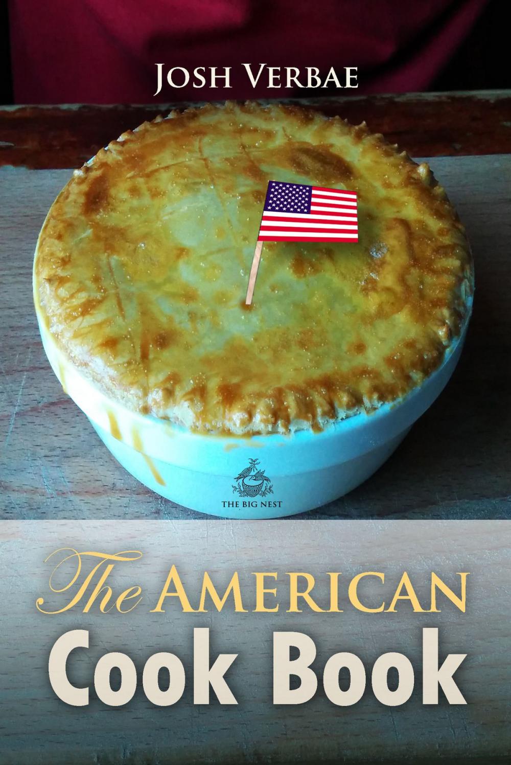 Big bigCover of The American Cook Book